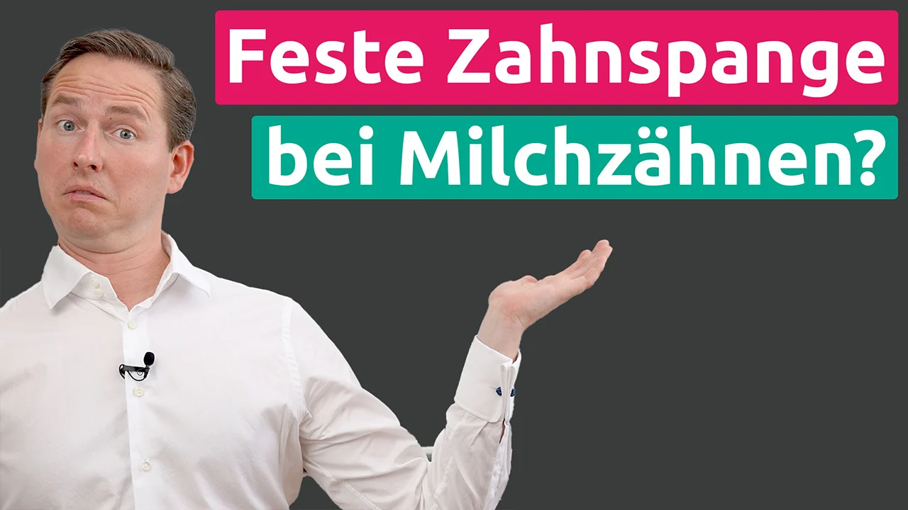 Milchzähne feste Zahnspange