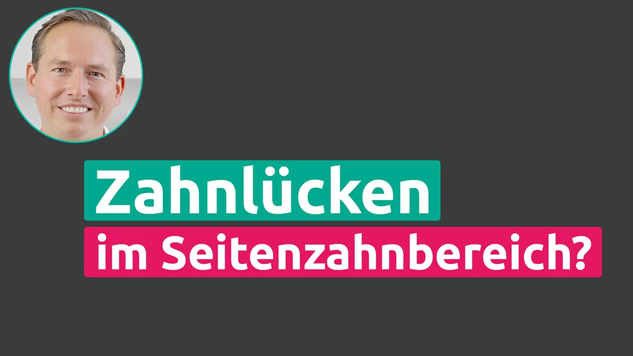 Zahnlücke Seitenzahnbereich